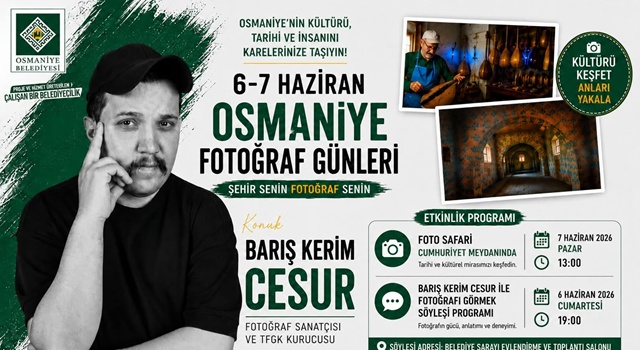 Osmaniye’de Fotoğraf Günleri Başlıyor