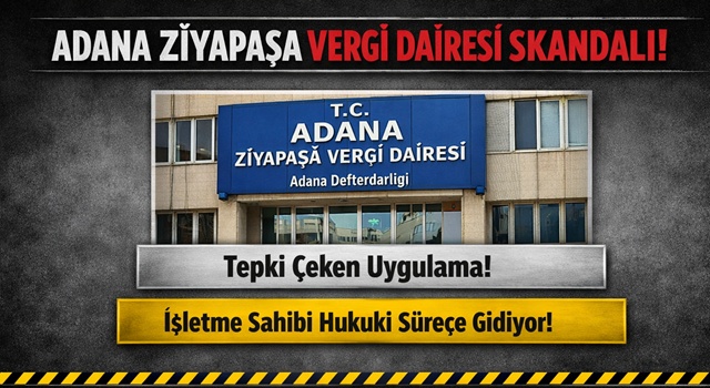 Vergi dairesinde skandal uygulama