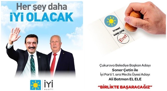 Çukurova Belediyesi İYİ Parti 1. Sıra Meclis Üye adayı Ali Batman 31 Mart seçimlerinden zaferle çıkacaklarını söyledi.