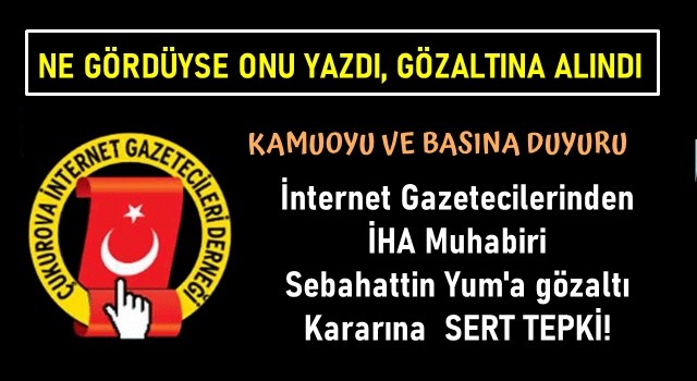 İnternet Gazetecilerinden 2 İHA Muhabirinin Gözaltına Alınmasına Tepki Açıklaması