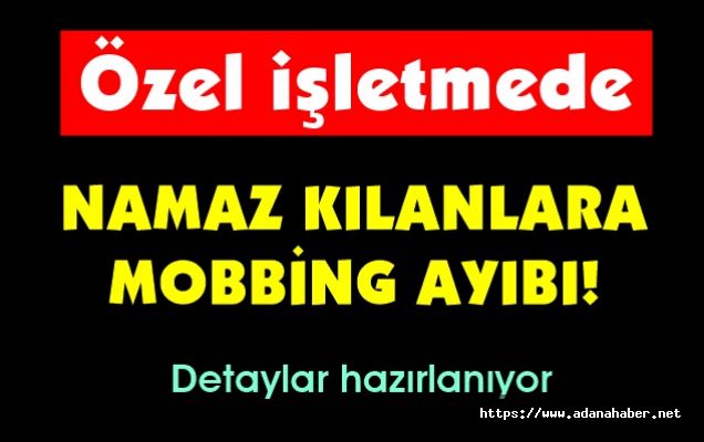 Özel işletmede namaz cezası
